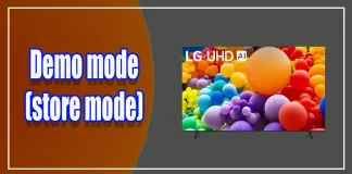 Как да изключите демо режим (магазински режим) на телевизори LG