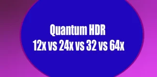 Обяснение на Quantum HDR: Quantum HDR 12x срещу 24x, 32x и 64x